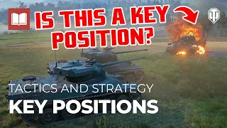 Tactics and Strategy Basics: Key Positions