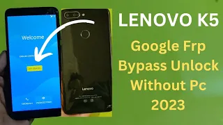 Lenovo K350t Frp Bypass Unlock | Lenovo K5 Forgot Gmail Frp Bypass 2023