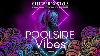 POOLSIDE VIBES MALLORCA ☆ THE BEST IN SHAKING HOUSE ☆ PURPLE DISCO MACHINE STYLE ☆ by DOMINIQUE SOIR