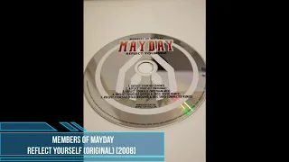 Members of Mayday - Reflect Yourself (Original) [2008]