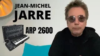 ARP2600 : le synthé de prédilection de Jean-Michel JARRE (vidéo de La Boite Noire)