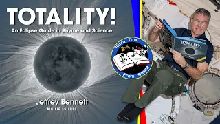 "Totality!" Read by Steve Bowen with Science Discussion
