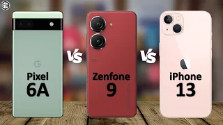 Asus Zenfone 9 VS Google Pixel 6a VS iPhone 13