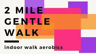 2 mile gentle walking workout -perfect for beginners!