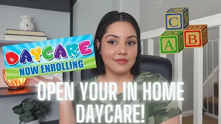 How To Start Your Daycare Business!! // In-Home Daycare