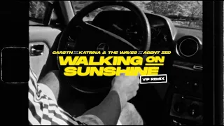 CARSTN, Katrina & The Waves, Agent Zed - Walking on Sunshine (VIP Remix) [Official Video]