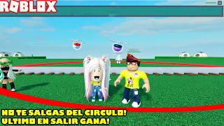 No Te Salgas Del Circulo! El Ultimo En Salir Gana! 😮😃Last To Leave Roblox