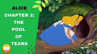Learn English Through Story ⭐ Alice | Chapter 2 - The Pool Of Tears