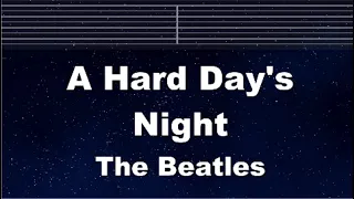 Practice Karaoke♬ A Hard Day's Night - The Beatles 【With Guide Melody】 Instrumental, Lyric, BGM
