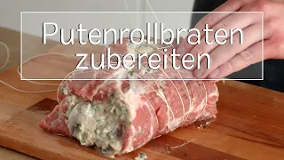 Putenrollbraten zubereiten | Gewusst wie | eat.de