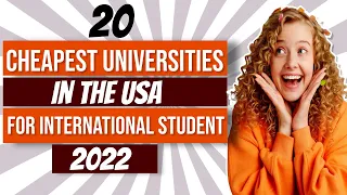 20 Cheapest Universities in the USA for International Students 2022 | Cheap Universities in USA 2022