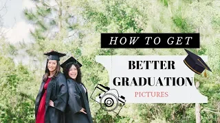 how to get better graduation pictures | photography tips (BEST TIPS)