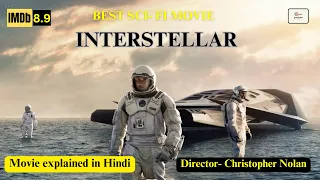 Best Sci-Fi Movie Interstellar Movie Explained in Hindi