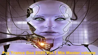 Psy Trance Goa 2020 Vol 7 Mix Master volume