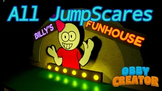 All JumpScares | Five Nights In Billys Funhouse Obby Creator