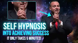 5 Minute Self-Hypnosis To Achieve Anything You Want In Life - Dan Candell