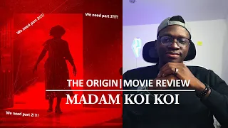 The Origin: Madam Koi Koi| Movie Review