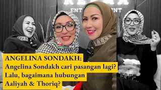 ANGELINA SONDAKH: Angelina Sondakh cari pasangan lagi? Lalu, bagaimana hubungan Aaliyah & Thoriq?