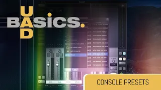 How to Use Apollo Presets in Console - UAD Basics