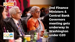 2nd Finance Ministers & Central Bank Governors meeting gets underway in Washington under #g20india