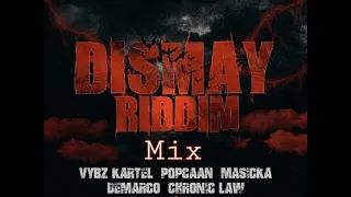 DISMAY RIDDIM MIX 2019 - Dj Jayskull / Demarco / Masicka / Chronic law / Vybz kartel / Popcaan