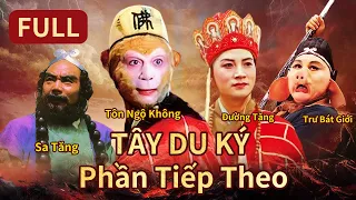 10 tiếng xem hết phim thần thoại kinh điển tuổi thơ 【Tây Du Ký Phần Tiếp Theo】#西游记 #tâyduký