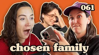 Ashley Contacts An Ex | Chosen Family Podcast #061