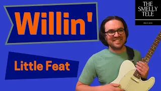 Willin Guitar Lesson | Little Feat