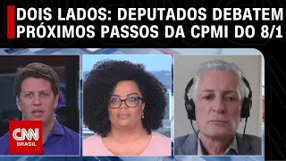 Dois Lados: Deputados debatem próximos passos da CPMI do 8 de janeiro | LIVE CNN