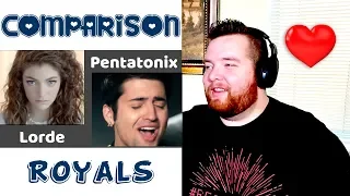 Comparison | "Royals" by Lorde and Pentatonix | Jerod M Reaction