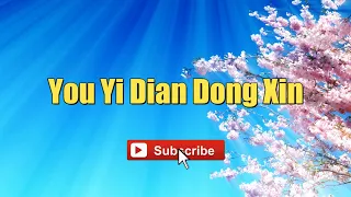 You Yi Dian Dong Xin - Jeff Chang & Carina Lau #lyrics #lyricsvideo #singalong