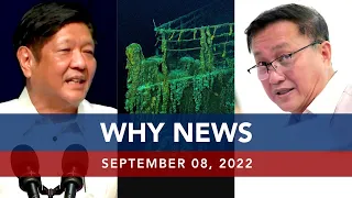 UNTV: Why News | September 8, 2022