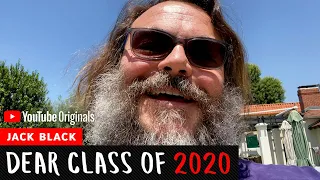 Jack Black | Dear Class Of 2020
