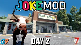 7 Days To Die - Joke Mod - Day 2 (Raging Bull)