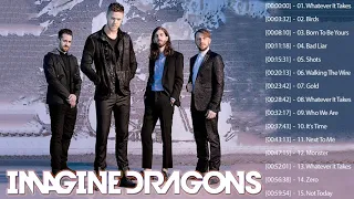 Imagine Dragons Greatest Hits Full Album 2021 - Best Songs Of Imagine Dragons Full Playlist 2021