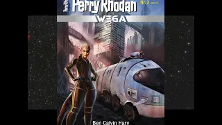 Perry Rhodan Wega Heft 2 - Die Rollende Stadt