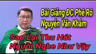 ,BG Đ.C Khảm, Sao Lại Thu Hút Người Nghe