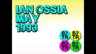 Ian Ossia - May 1993
