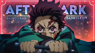 Tanjiro's Rage🔥 | After Dark 🖤 | Badass [Edit/Amv]