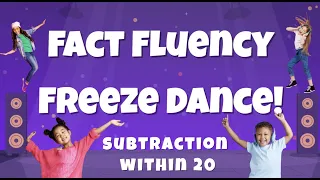 Fact Fluency Freeze Dance! Subtraction within 20 - Grade 1 & 2 Math Skills
