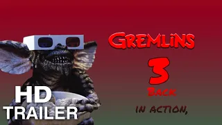 ￼ Gremlins 3 back in action teaser ￼trailer ￼