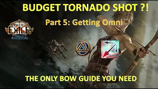 Guide to Omni tornado shot on a budget - Leveling from 1 to 100 Part 5 - The transition to Omni