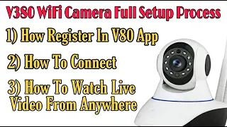 V380 Wifi Camera Full Setup Process, V380 App Configuration Step By Step And How To Watch Live Video