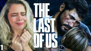I"M ALREADY CRYING!? The Last Of Us BLIND Playthrough - Part 1