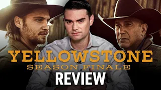 Ben Shapiro Reviews the 'Yellowstone' Season 4 Finale!