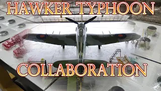 Hawker Typhoon and Tempest  Collaboration Pt1