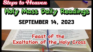 HOLY MASS DAILY READINGS | THURSDAY, SEPTEMBER 14, 2023