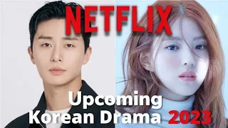 Top 17 Hottest Upcoming Netflix Korean Drama & Film Originals 2023