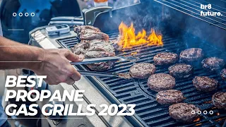 Best Propane Gas Grills 2023 [Top 5 Best Gas Grill 2023 | A Buying Guide]