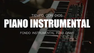 PIANO PARA ORAR - WORSHIP INSTRUMENTAL - SIN ANUNCIOS INTERMEDIOS